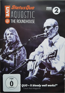 Status Quo "Aquostic - Live @ The Roundhouse"