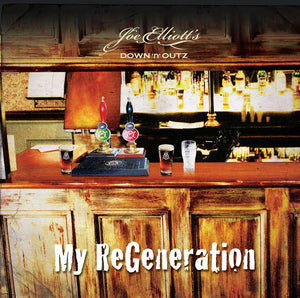 Joe Elliott's Down 'N' Outz "My Regeneration"
