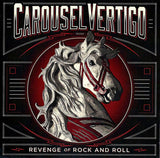 Carousel Vertigo "Revenge Of Rock'N'Roll"