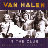 Van Halen "In The Club - Golden West Ballroom 1976"