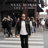 Neal Morse "Life & Times"