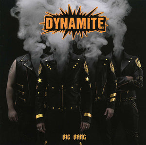 Dynamite : "Big Bang"