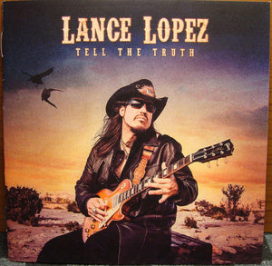 Lance Lopez "Tell The Truth"