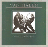 Van Halen "Women And Children First"