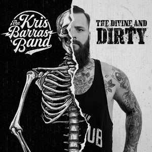 Kris Barras Band "The Divine And Dirty"