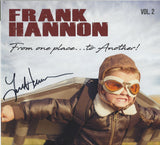 Frank Hannon "From One Place...To Another Vol.2"