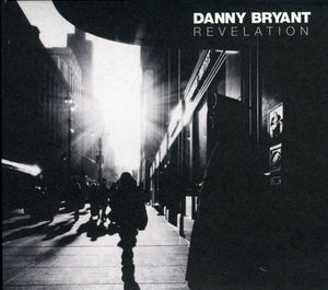 Danny Bryant : "Revelation"