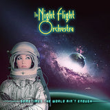 Night Flight Orchestra, The "Sometimes The World Ain't Enough" 2LP Picture