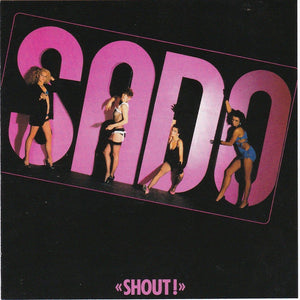 S.A.D.O. : "Shout!"