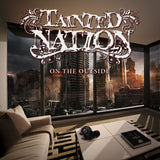 Tainted Nation "On The Outside"