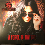Sari Schorr "A Force Of Nature"