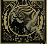Bad Touch : "Shake A Leg" LP signé par le groupe