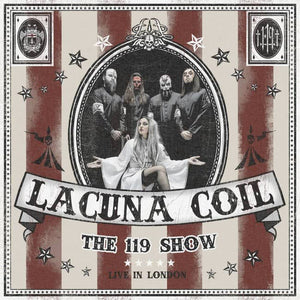 Lacuna Coil "The 119 Show - Live In London" 2 CD + DVD