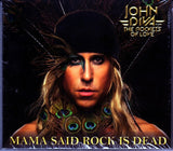 John Diva And The Rockets Of Love "Mama Said Rock Is Dead"