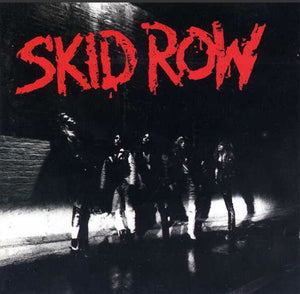 Skid Row "Skid Row"