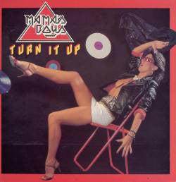 Mama's Boys "Turn It Up" LP