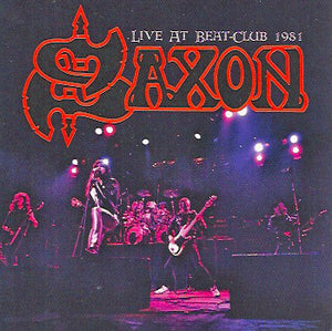 Saxon "Live At The Beat-Club 1981"