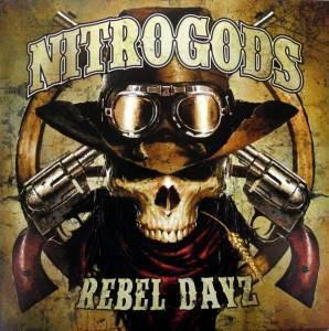 Nitrogods" "Rebel Dayz"