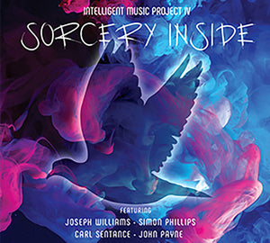 Intelligent Music Project featuring Simon Phillips, John Payne, Joseph Williams, Carl Sentance "IV - Sorcery Inside"
