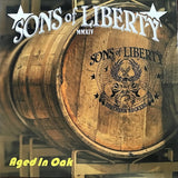 Sons Of Liberty : "Aged In Oak" CD signed by the band