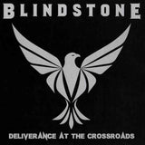 Blindstone "Deliverance At The Crossroads"