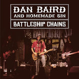 Dan Baird & Homemade sin "Battleship Chains" 2 CD +DVD