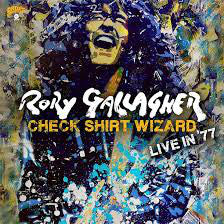 Rory Gallagher "Check Shirt Wizard (Live In '77) 2 CD
