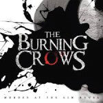 Burning Crows, The "MURDER AT THE GIN HOUSE"
