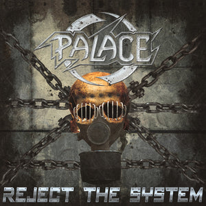 Palace : "Reject The System"