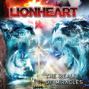 Lionheart : "The Reality Of Miracles"