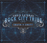 Chris Catena' Rock City Tribe "Truth In Unity"