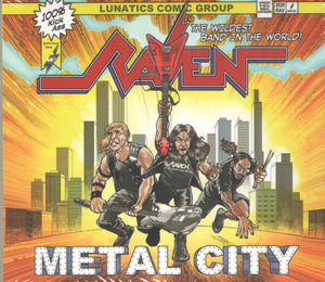 Raven : "Metal City"