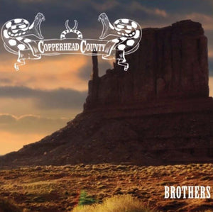 Copperhead County "Brothers"