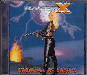 Racer X "Official Bootleg Snowball Of Doom 2" 2 CD