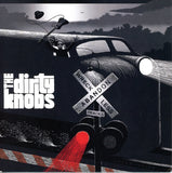Dirty Knobs, The "Wreckless Abandon"