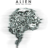 Alien : "Into The Future" japan édition with OBI