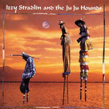 Izzy Stradlin And The Ju Ju Hounds = イジー・ストラドリン＆ザ・ジュ・ジュ・ハウンズ"japan édition with OBI