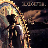 Slaughter "Stick It To Ya" LP