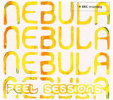 Nebula : "Peel Sessions"