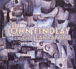 John Findlay "Guitarlandia"