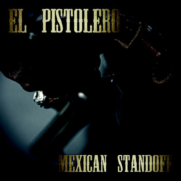 El Pistolero 