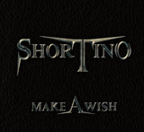 Shortino "Make A Wish"