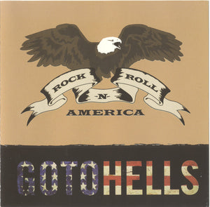 Gotohells "Rock 'N' Roll America"