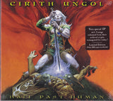 Cirith Ungol "Half Past Human" spécial EP ltd édition 5000 copies