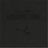 Kingdom Come : "Too"