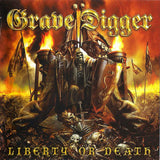 Grave Digger : "Liberty Or Death"