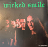 Wicked Smile "Wait For The Night"