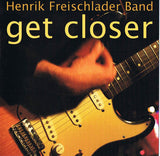 Henrik Freischlader Band "Get Closer"