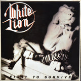 White Lion "Fight To Survive" LP