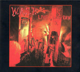 W.A.S.P. "Live... In The Raw"